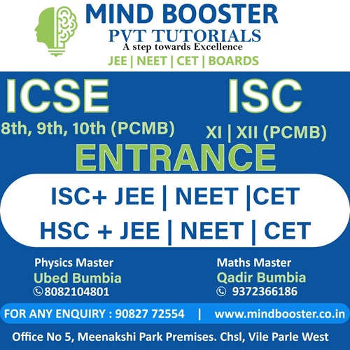 At Mind Booster Pvt Tutorials, we specialize in guiding students to excel in JEE, NEET, CET, HSC, and ICSE/ISC Boards with conceptual clarity, dedication, and expert mentoring.